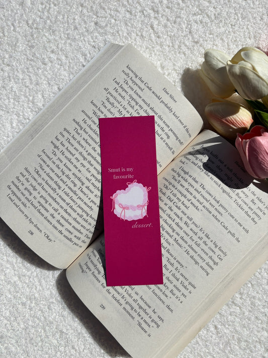 Smut Is My Favourite Dessert Bookmark